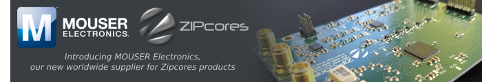 Mouser Electronics and Zipcores products